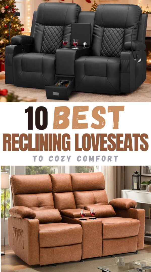 top reclining loveseats